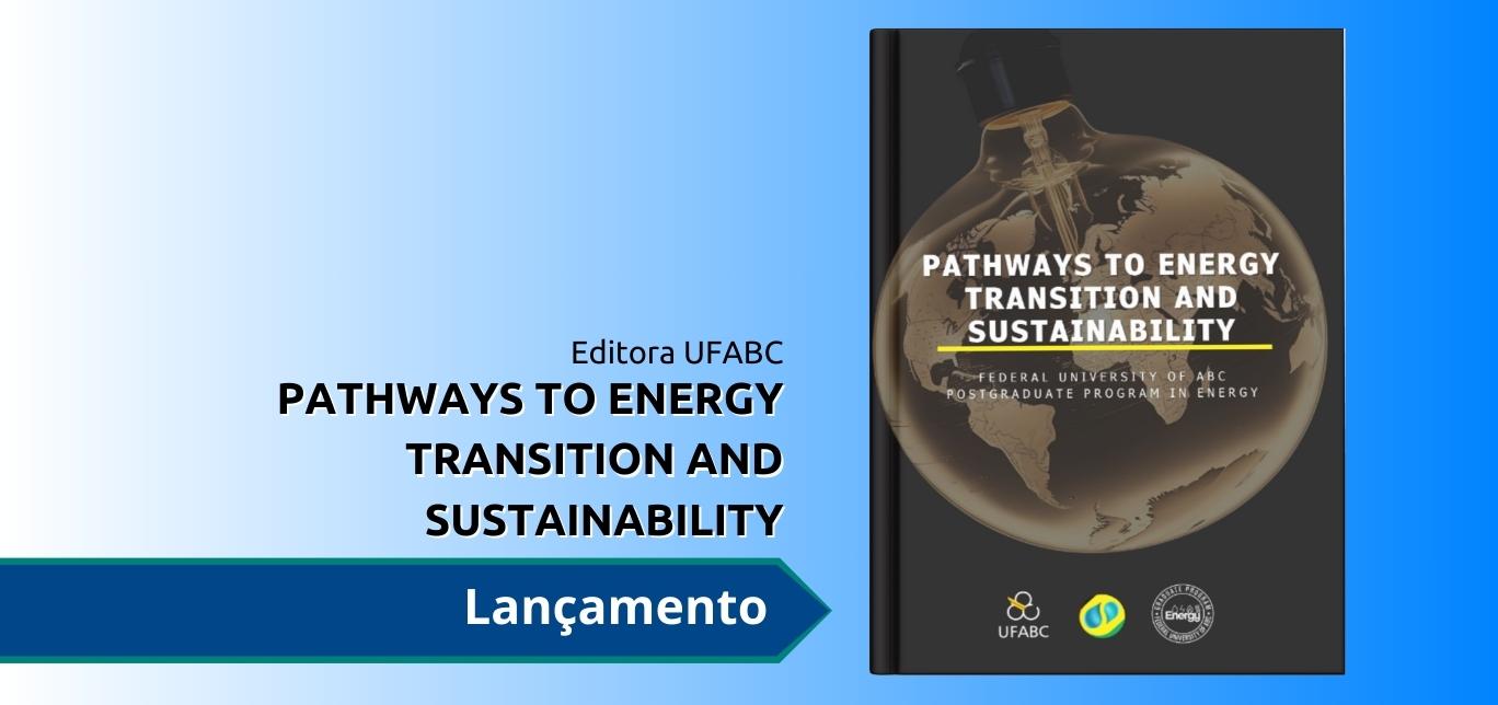 Livro Caminhos para a transição energética e sustentabilidade