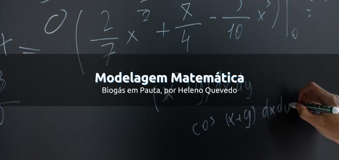 Modelagem Matemática e Digestão Anaeróbia