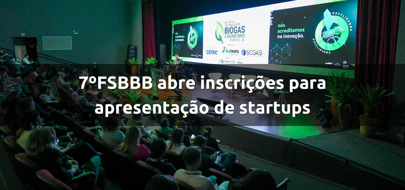 7º FSBBB abre inscrições para apresentação de startups