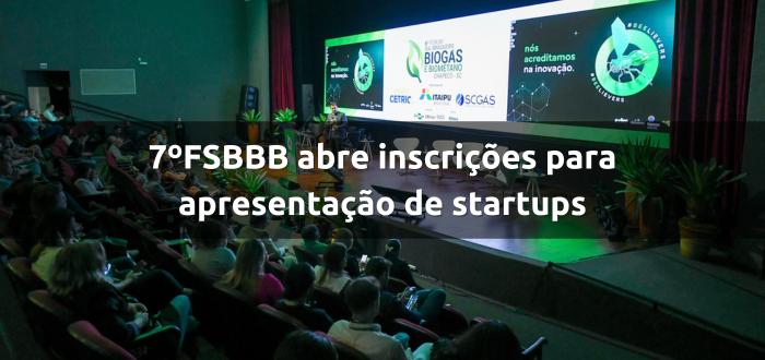 7º FSBBB abre inscrições para apresentação de startups