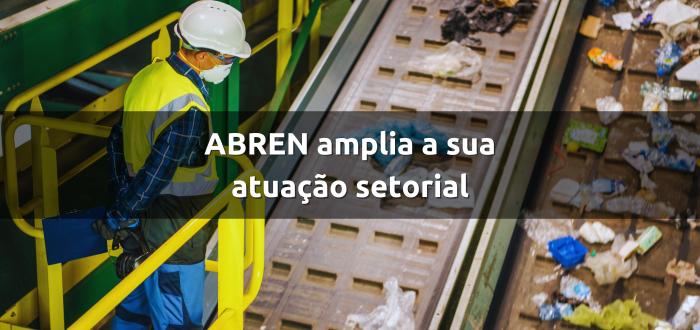 ABREN amplia a sua atuação setorial