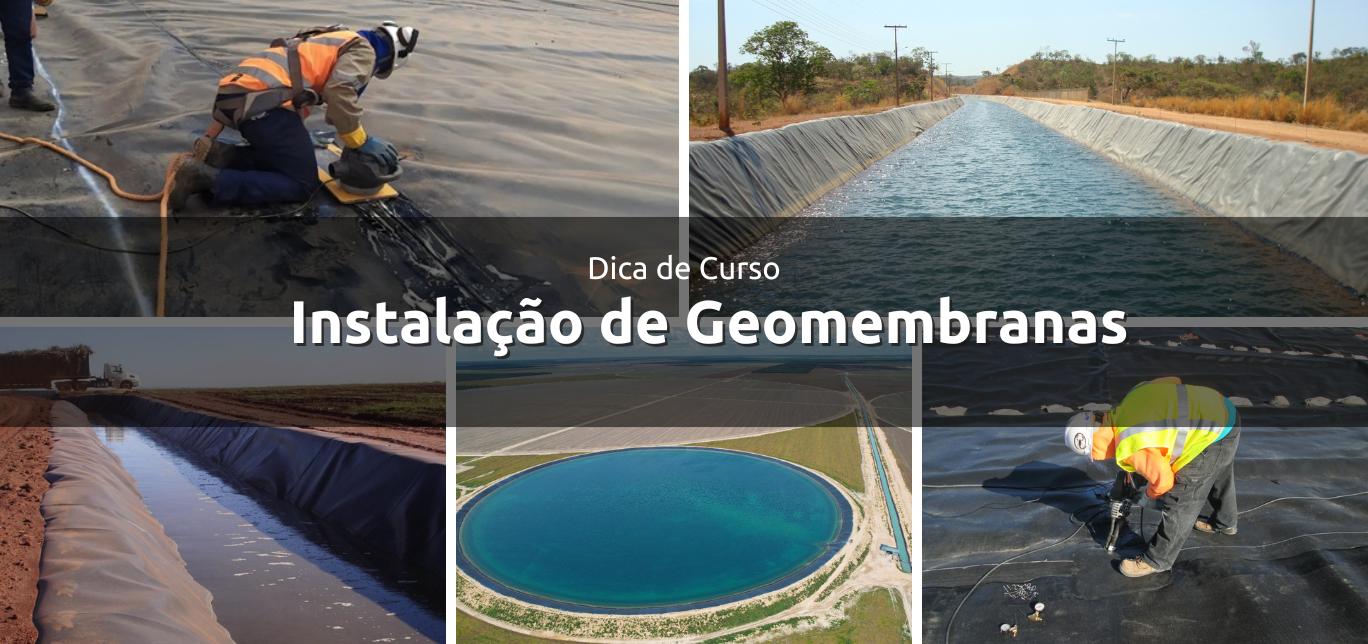 Curso Instalação de Geomembranas