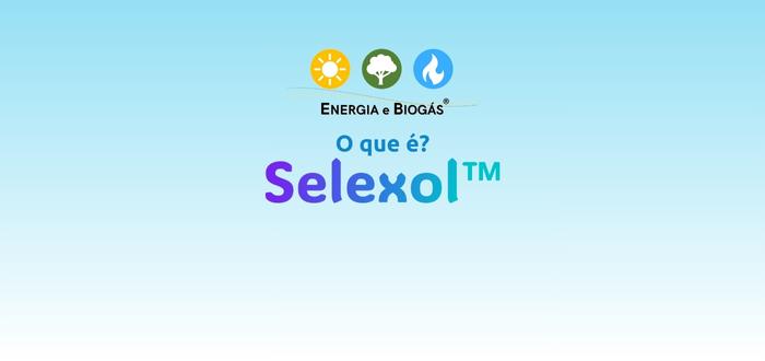 O que é Selexol™ ?