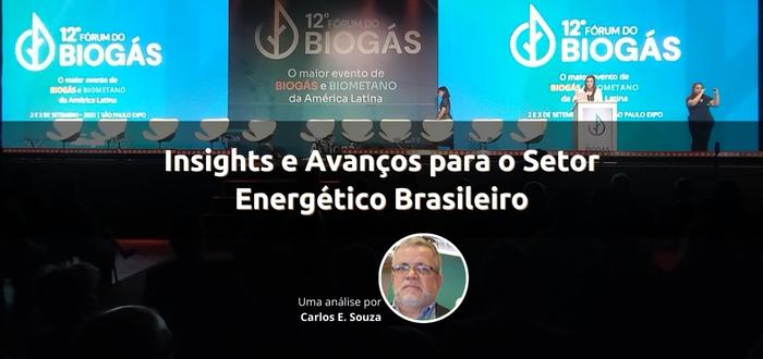 12º Fórum do Biogás - Insights e Avanços para o Setor Energético Brasileiro