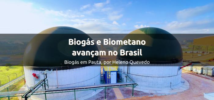 Biogás e biometano avançam no Brasil