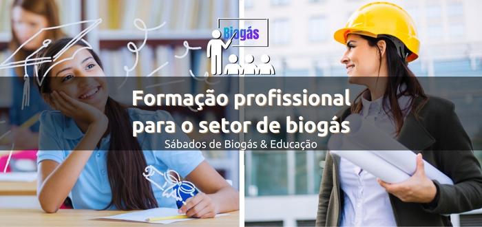 Formação profissional para o setor de biogás e biometano