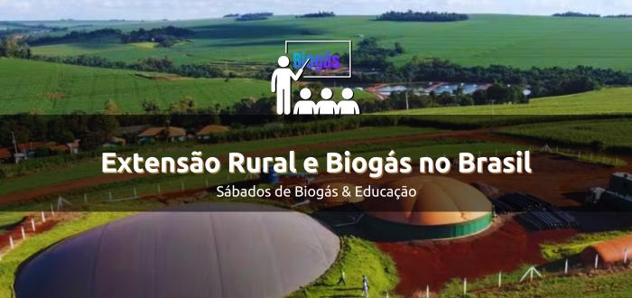 Extensão Rural e Biogás no Brasil