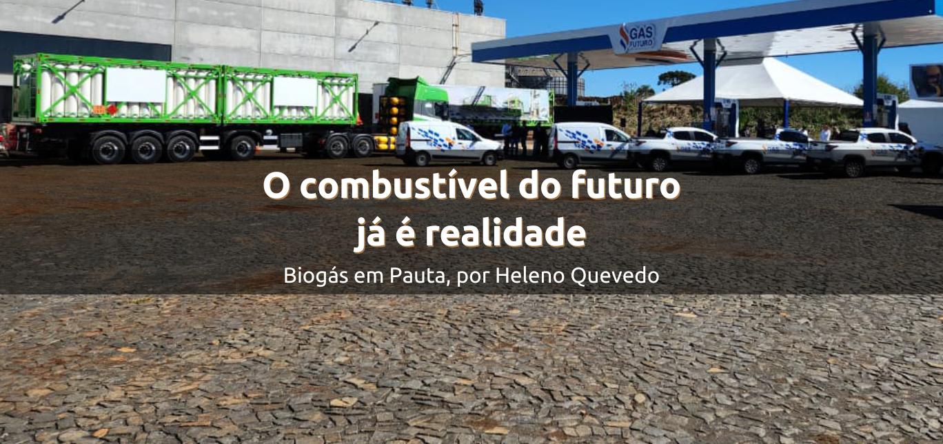 O combustível do futuro já é realidade no Brasil