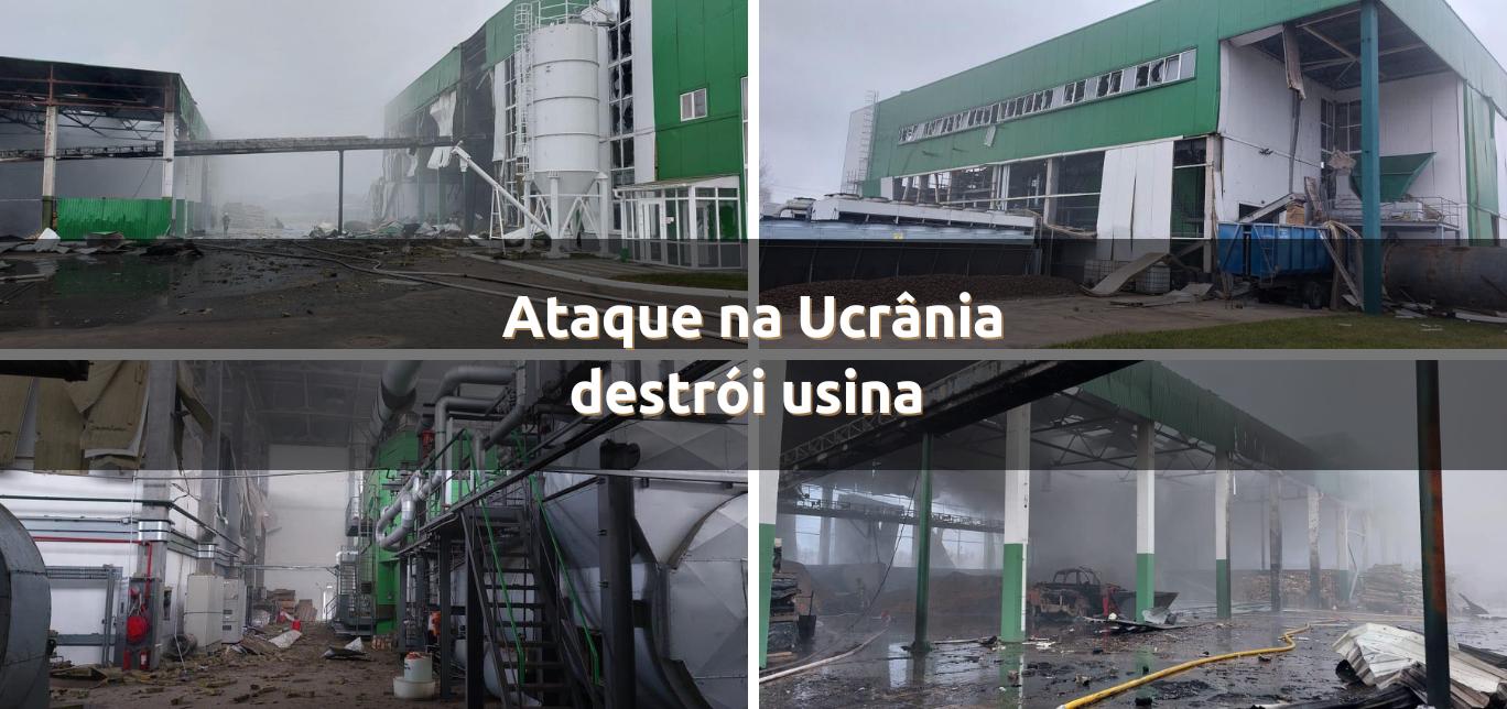 Ataque na Ucrânia destrói usina da Clear Energy Biogas
