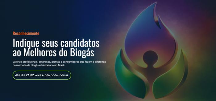 indicações ao Prêmio Melhores do Biogás prorrogadas até dia 21fev