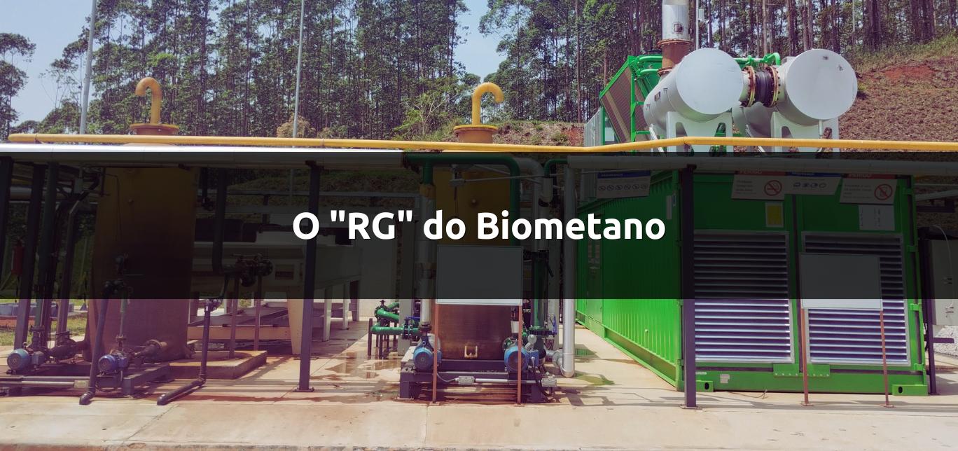 O "RG" do Biometano