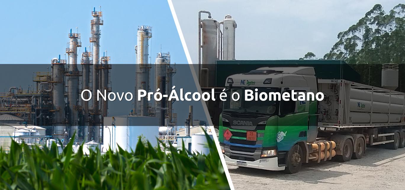 O Novo Pró-Álcool é o Biometano