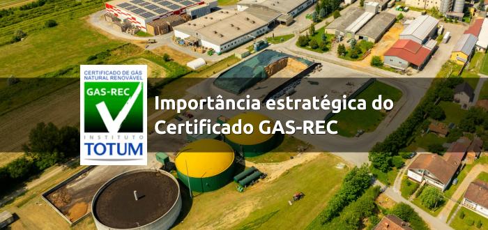 Importância estratégica do Certificado GAS-REC