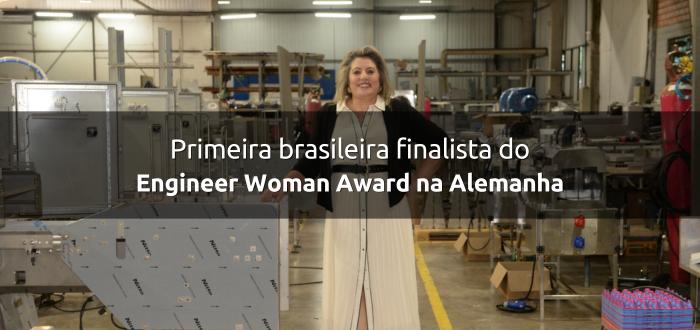 Primeira brasileira finalista do Engineer Woman Award na Alemanha