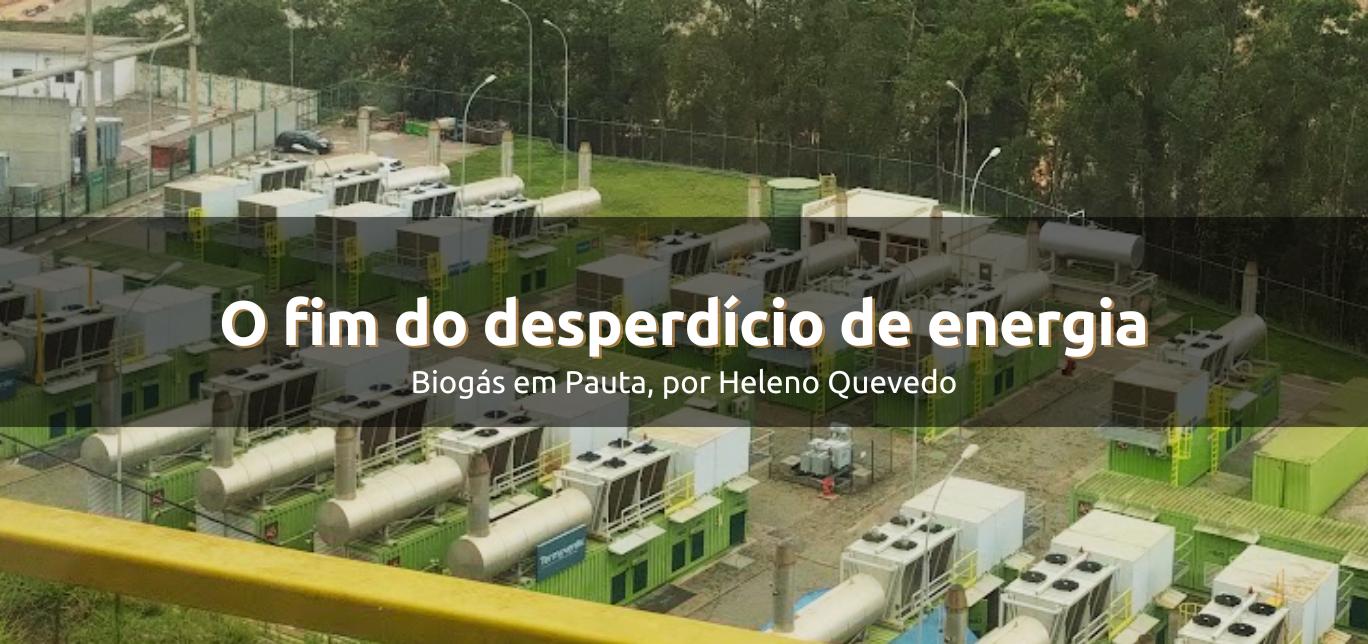 O fim do desperdício de energia