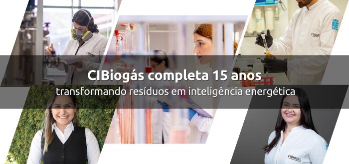 CIBiogás completa 15 anos  transformando resíduos em inteligência energética