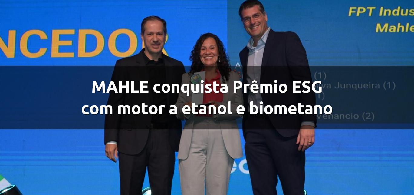 MAHLE conquista Prêmio ESG por inovação tecnológica em mobilidade sustentável