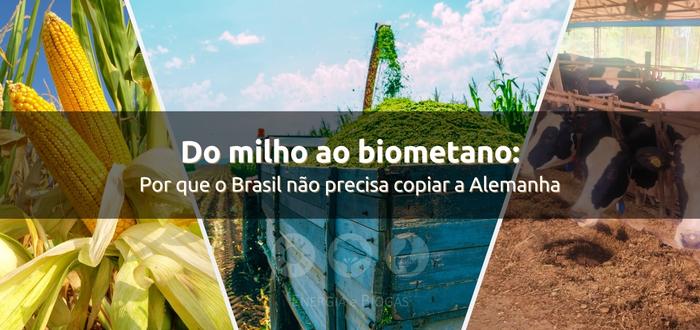 Do milho ao biometano: por que o Brasil não precisa apenas copiar a Alemanha