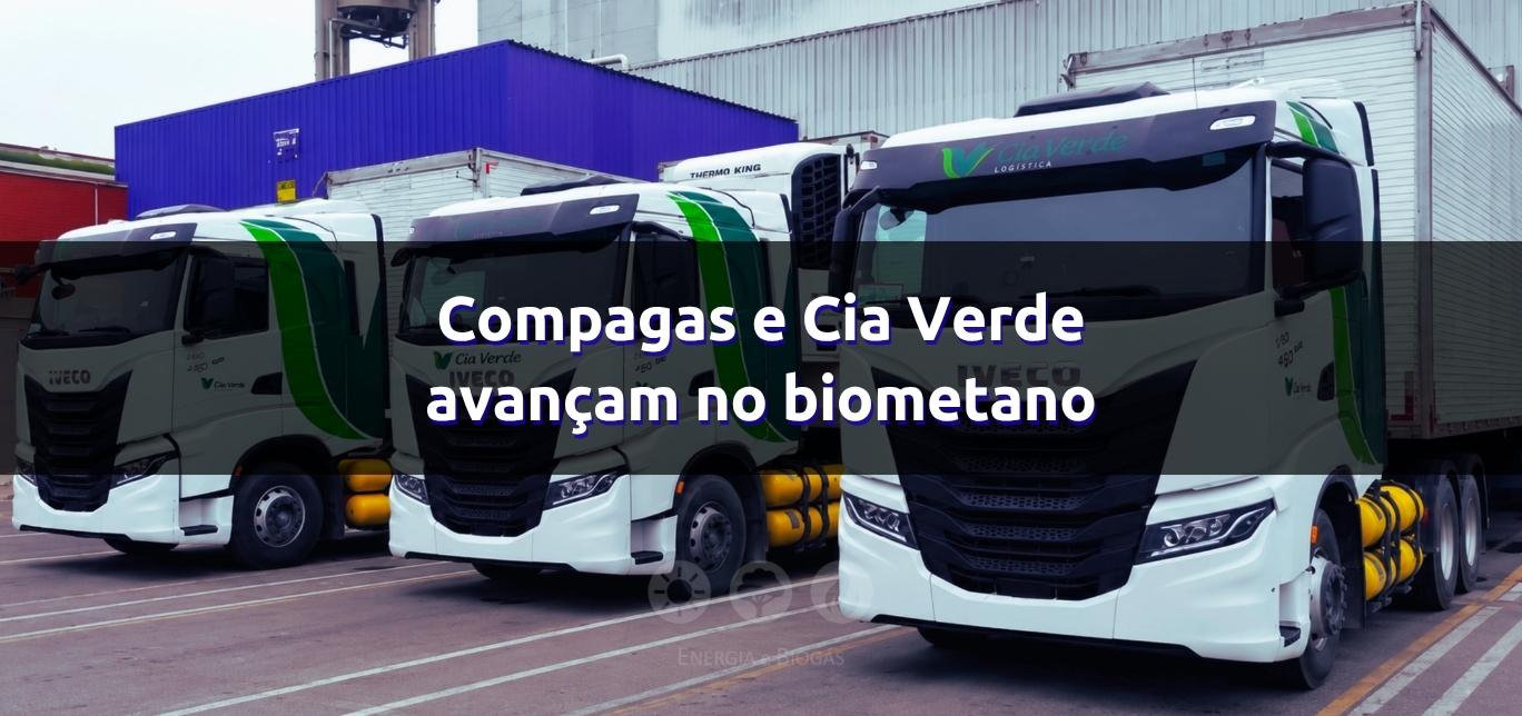 Compagas e Cia Verde avançam no biometano com plano para incorporar 100 novos caminhões à frota