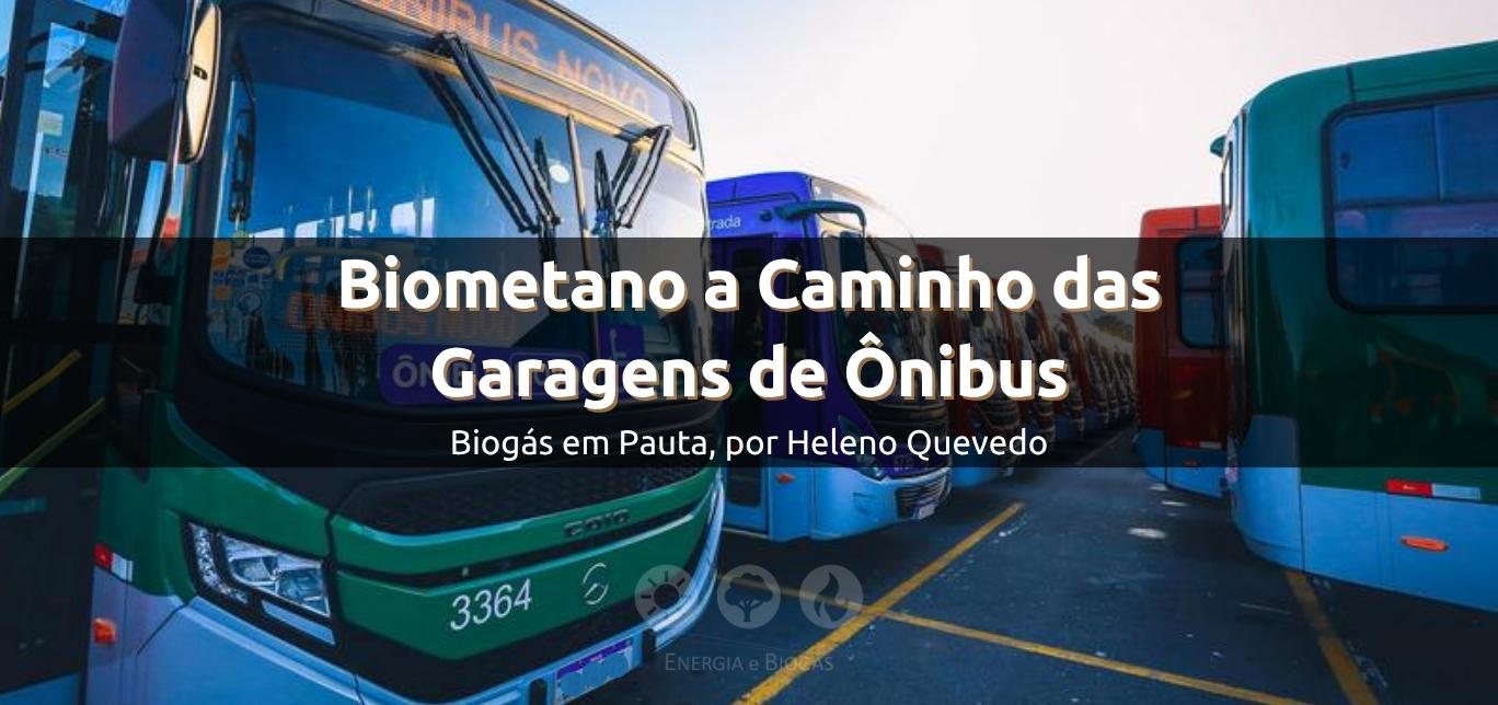 Biometano a caminho das garagens de ônibus