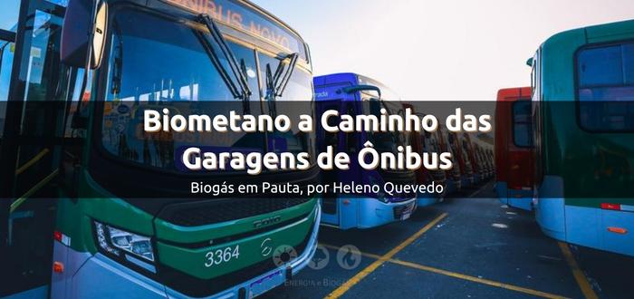 Biometano a caminho das garagens de ônibus